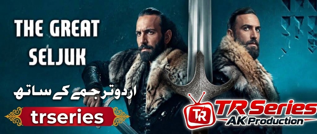 The Great Seljuk — Watch on TR Series